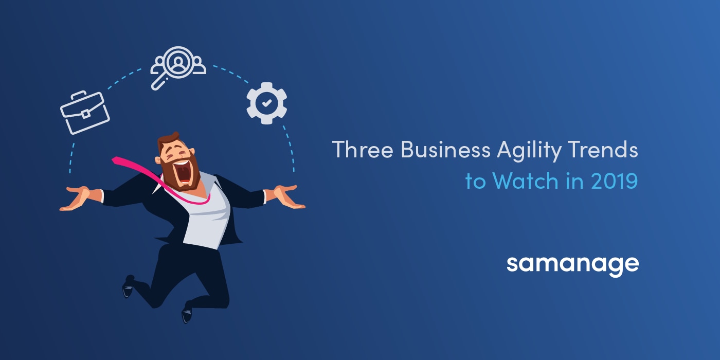 business agility trends to watch