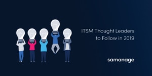 ITSM Thought Leaders to Follow in 2019