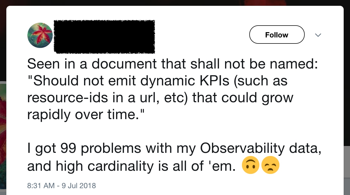 I got 99 problems and high cardinality is all of them. ty