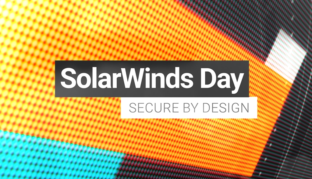 Blog image for SolarWinds Day cybersecurity panel for Secure by Design